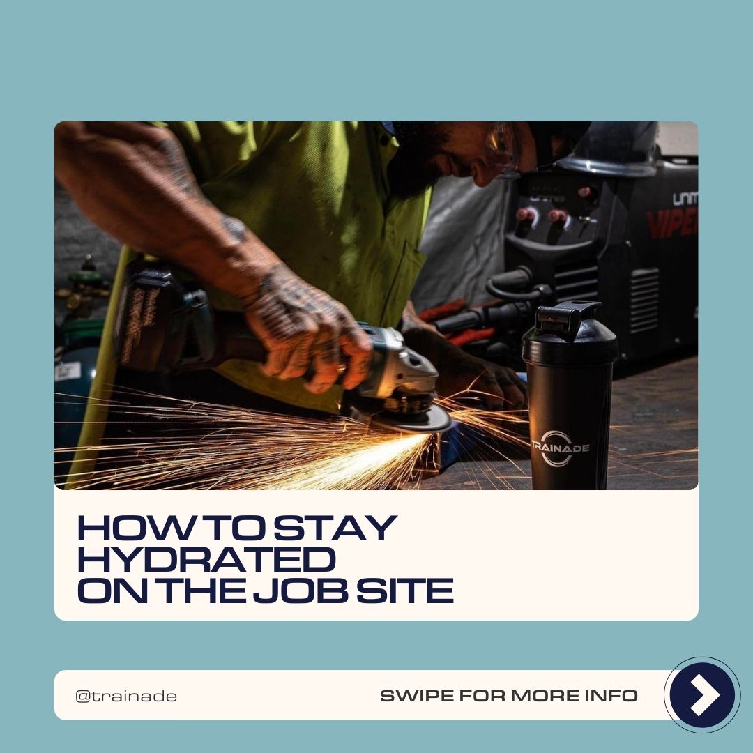 How to Stay Hydrated on the Job Site