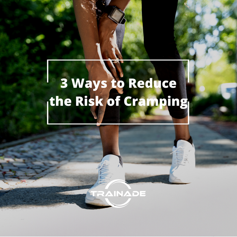 3 Ways to Reduce the Risk of Cramping