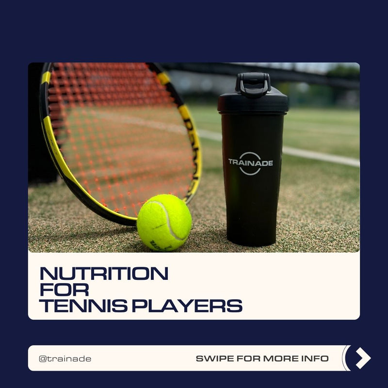 Nutrition for Tennis Players