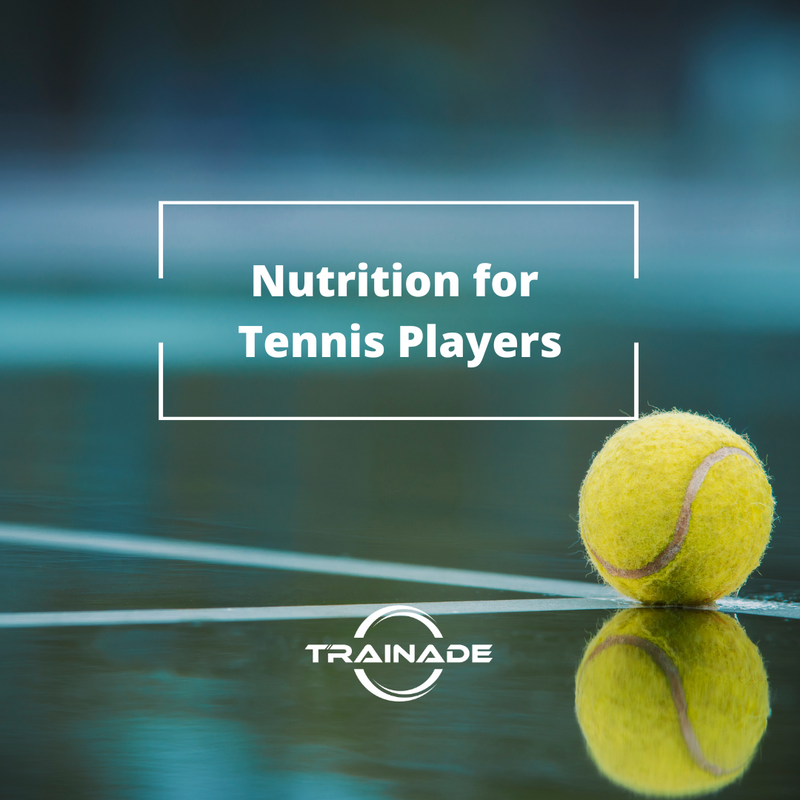 Nutrition for Tennis Players